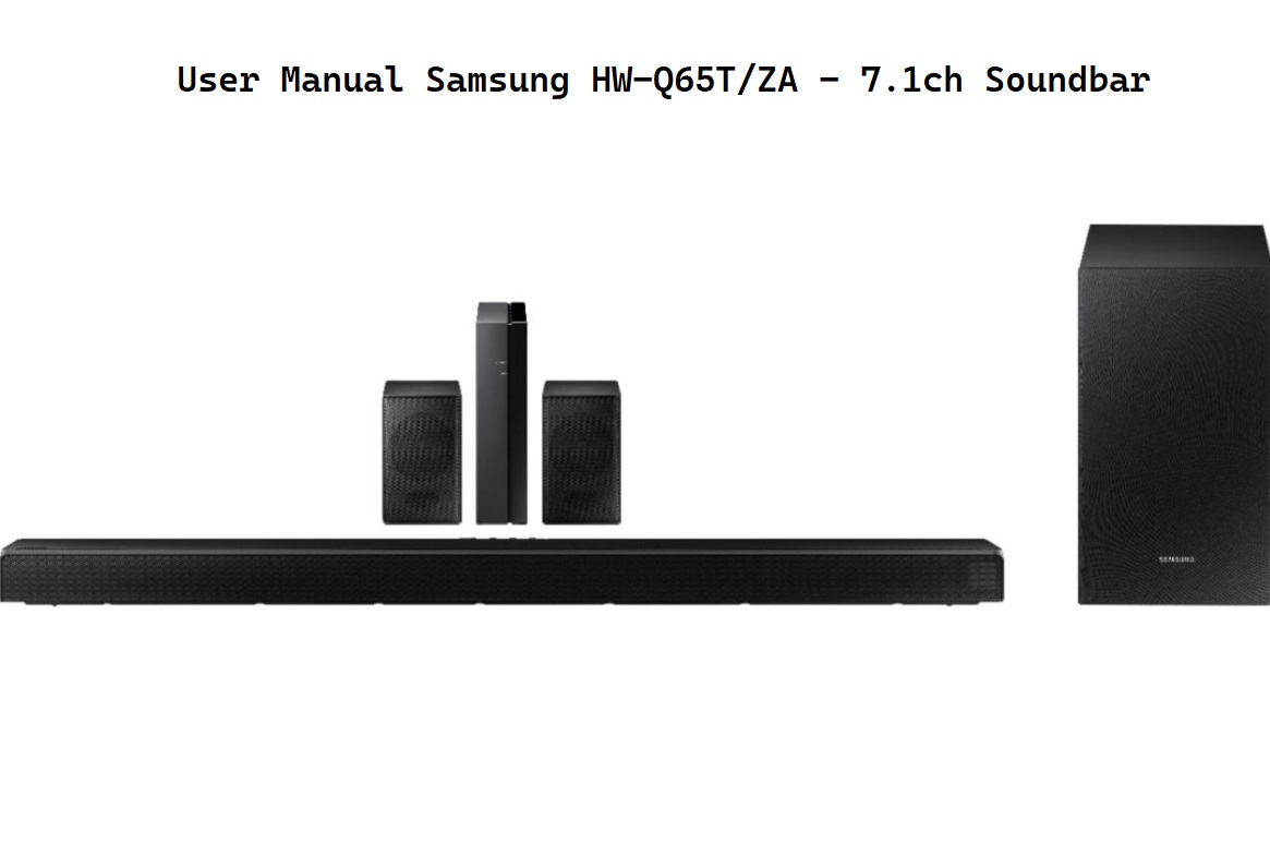 Samsung HW-Q65T ZA - 7.1ch Soundbar