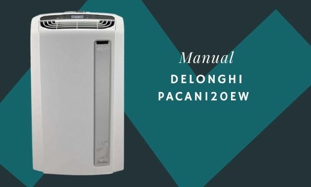 Delonghi PACAN120EW 