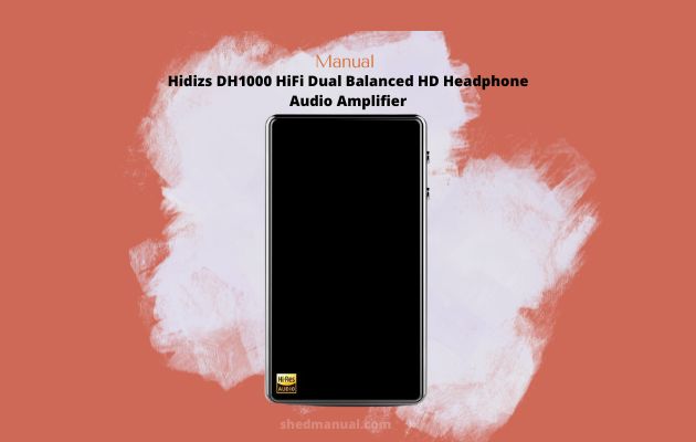 Manual Hidizs-DH1000-HiFi