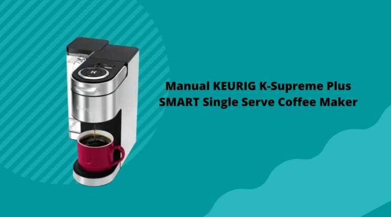 Keurig Supreme Plus Manual
