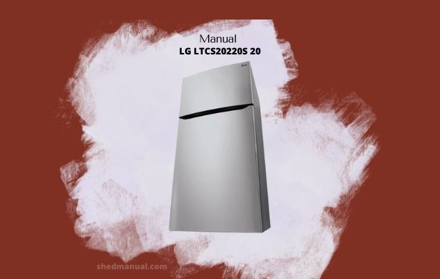 Manual LG LTCS20220S 20 Top Freezer Refrigerator