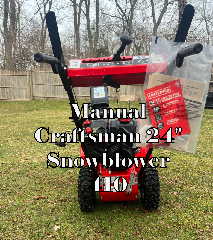 Manual Craftsman 24" Snowblower 410